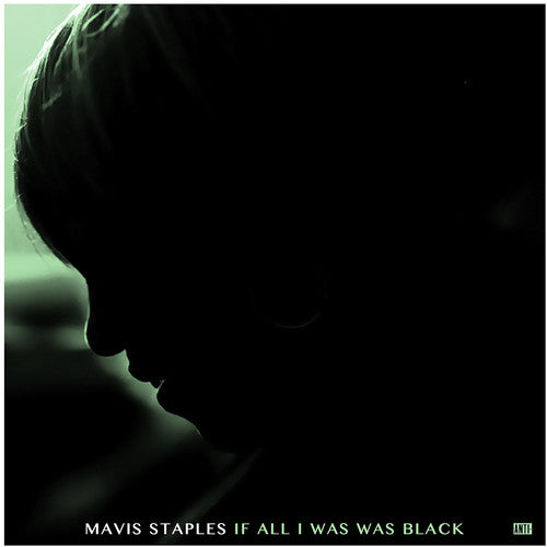 IF ALL I WAS WAS BLACK (2017: ALBUM) - VINYL