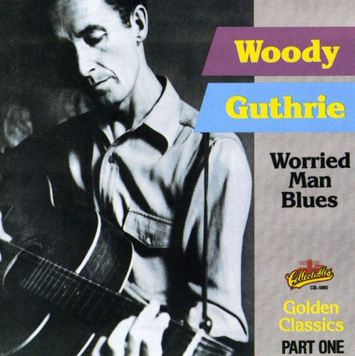WORRIED MAN BLUES: GOLDEN...: 1 - CD