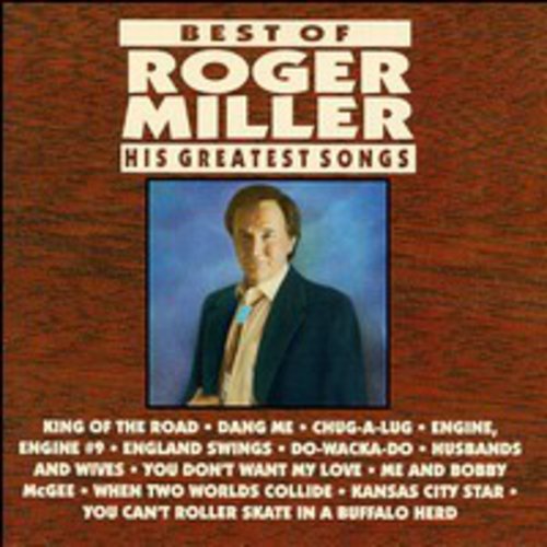 BEST OF ROGER MILLER: HIS GREATEST SONGS - CD