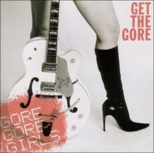 GET THE GORE - CD