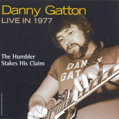 DANNY GATTON LIVE IN 1977 -THE HUMBLER S - CD