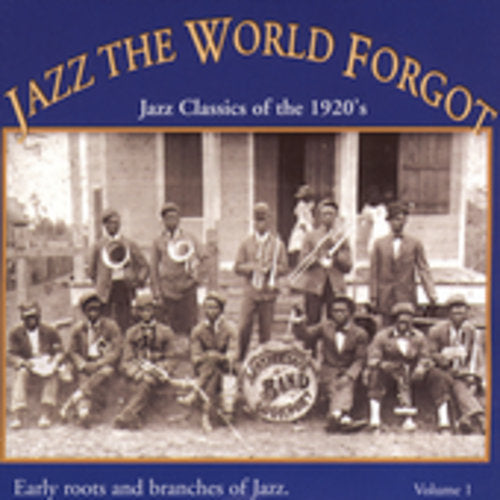 JAZZ THE WORLD FORGOT - JAZZ CLASSICS OF - CD