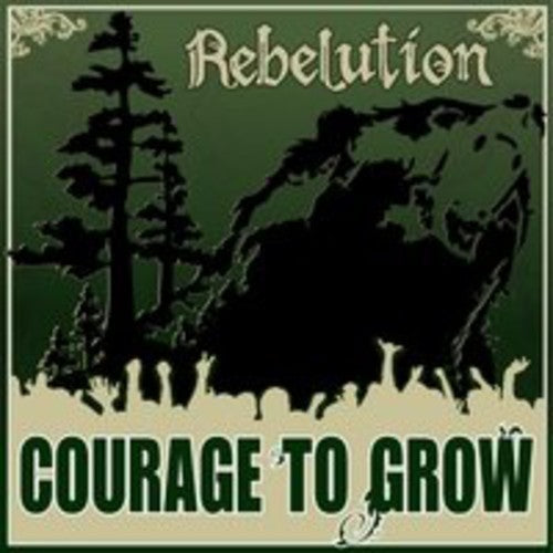 COURAGE TO GROW - CD