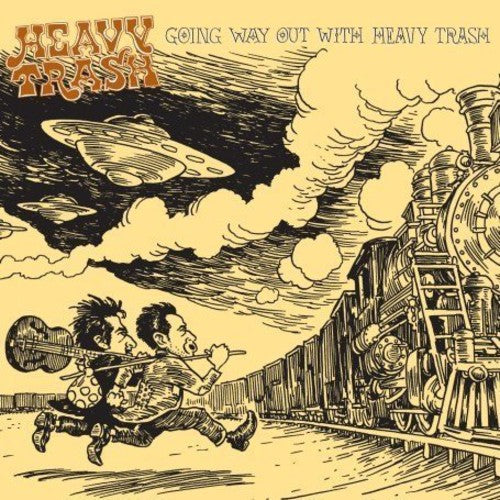 GOING WAY OUT WITH HEAVY TRASH - CD