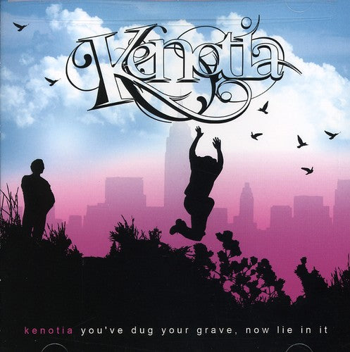 YOUVE DUG YOUR GRAVE, NOW LIE IN IT - CD