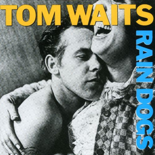 RAIN DOGS - CD