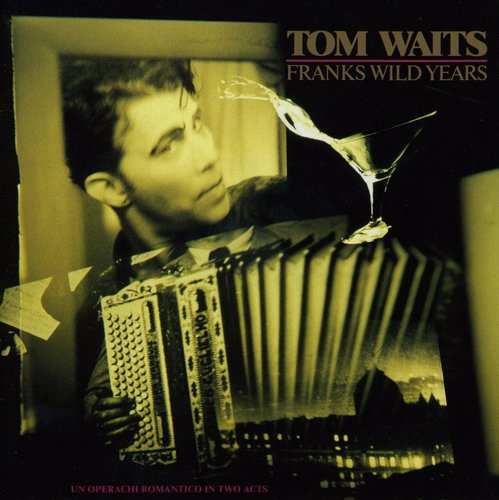 FRANKS WILD YEARS - CD