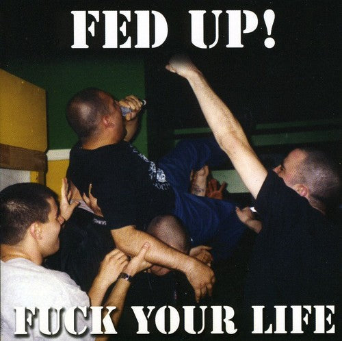 FUCK YOUR LIFE - CD