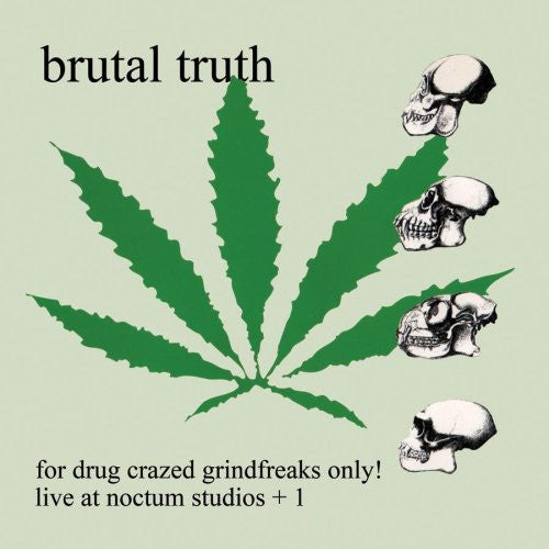 FOR DRUG CRAZED GRINDFREAKS ONLY - CD