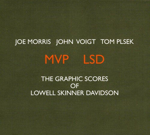 MVP LSD: GRAPHIC SCORES OF LOWELL SKINNE - CD