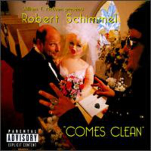 ROBERT SCHIMMEL "COMES CLEAN" - CD