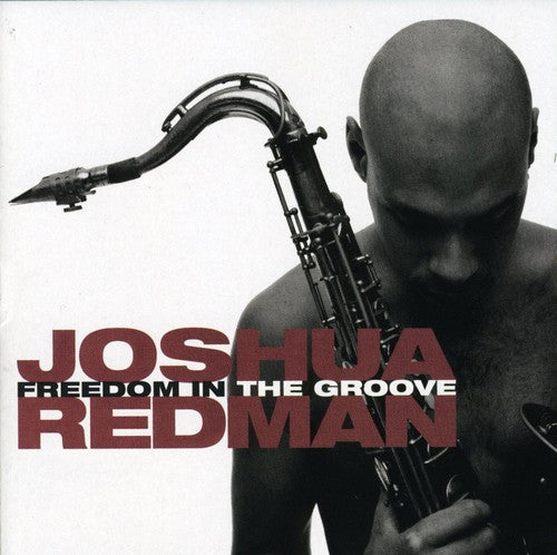 FREEDOM IN THE GROOVE - CD