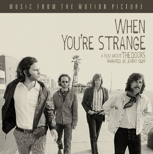 WHEN YOURE STRANGE: SOUNDTRACK - CD