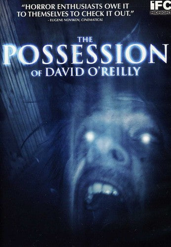 POSSESSION OF DAVID OREILLY - DVD