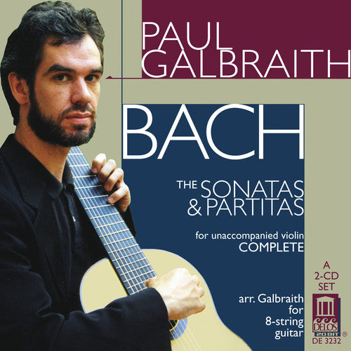 PAUL GALBRAITH PLAYS BACH: VIOLIN STAS & PARTITAS - CD
