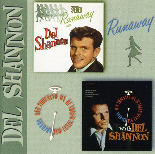 SHANNON, DEL - RUNAWAY/1661 SE - CD