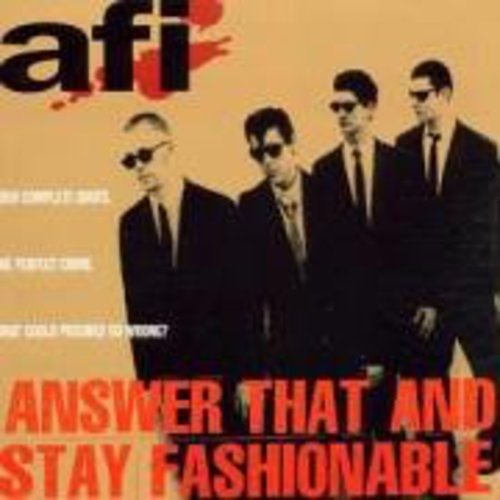 ANSWER THAT AND STAY FASHIONABLE - CD