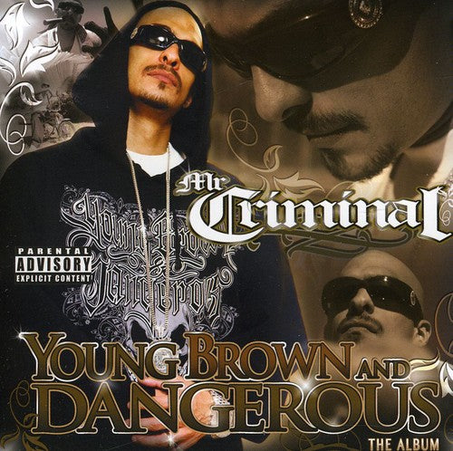 YOUNG, BROWN AND DANGEROUS - CD