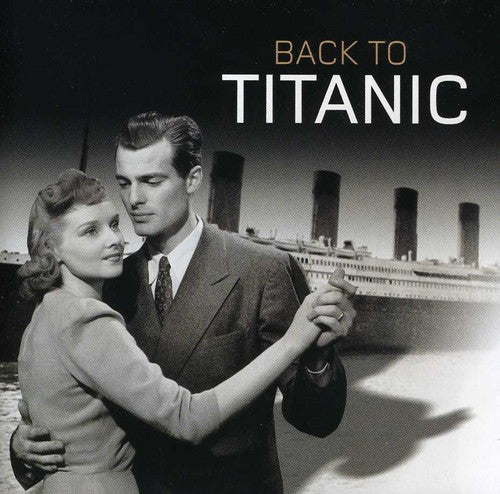 BACK TO TITANIC - CD