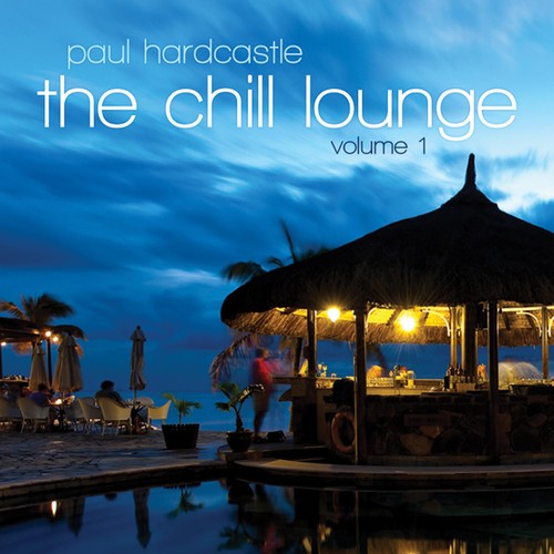CHILL LOUNGE: VOLUME 1 - CD