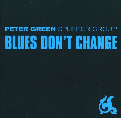 BLUES DONT CHANGE - CD
