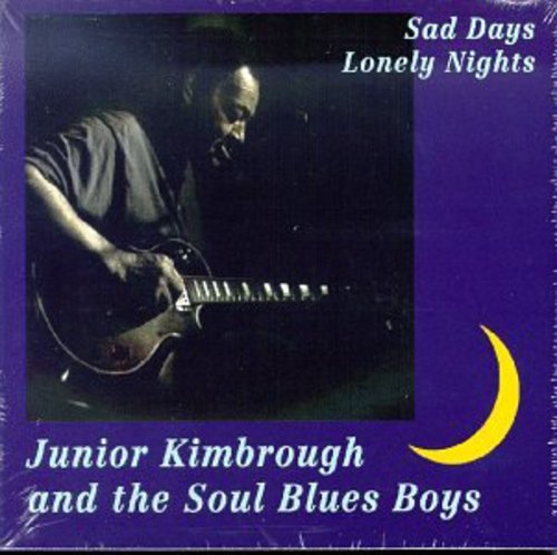 SAD DAYS LONELY NIGHTS - CD