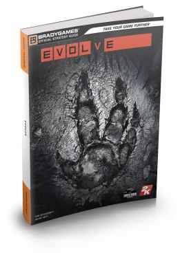 EVOLVE - STRATEGY GUIDE