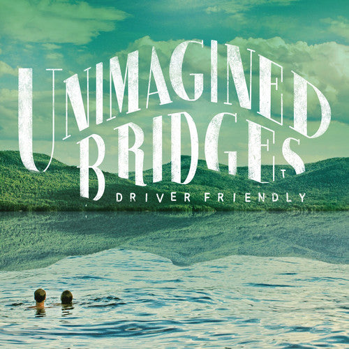 UNIMAGINED BRIDGES - CD
