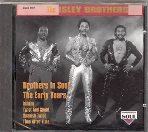 BROTHERS IN SOUL, THE EARLY YEARS - CD