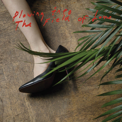 PLOWING INTO THE FIELD OF LOVE - CD