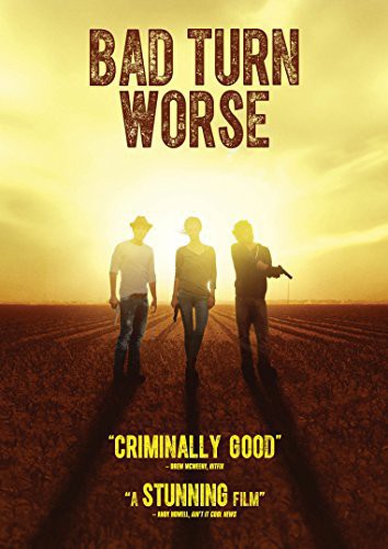 BAD TURN WORSE - DVD
