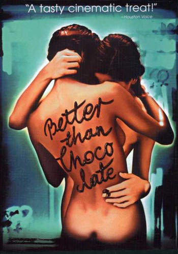BETTER THAN CHOCOLATE - DVD
