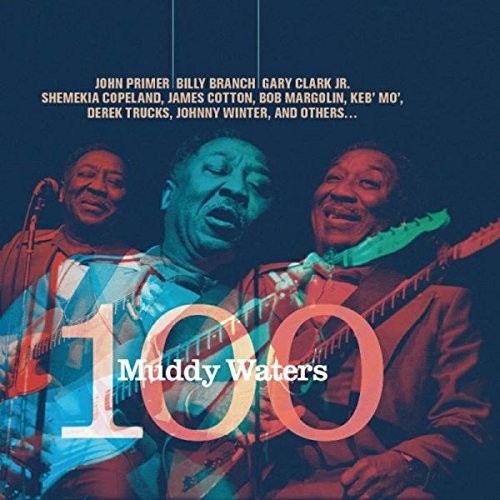 MUDDY WATERS 100 - CD