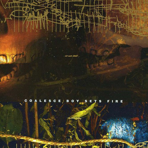 COALESCE/BOY SETS FIRE SPLIT CD - CD