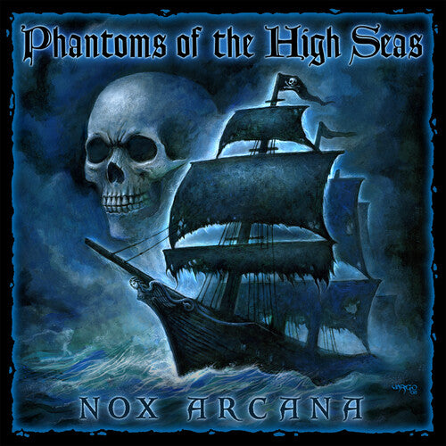 PHANTOMS OF THE HIGH SEAS - CD