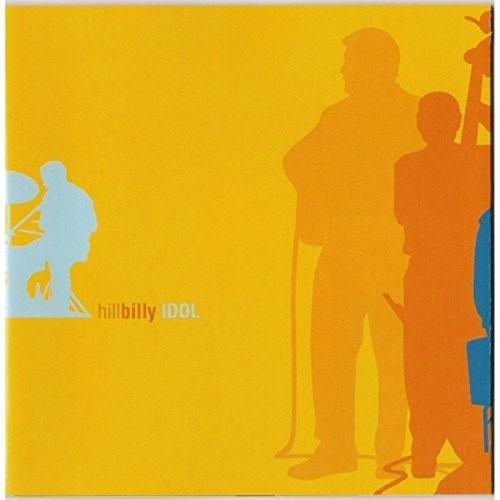 HILLBILLY IDOL - CD