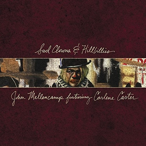 SAD CLOWNS & HILLBILLIES (2017) - CD
