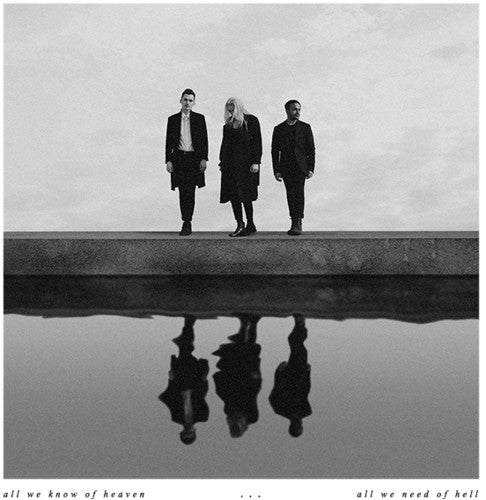 ALL WE KNOW OF HEAVEN ...: (2017) - CD