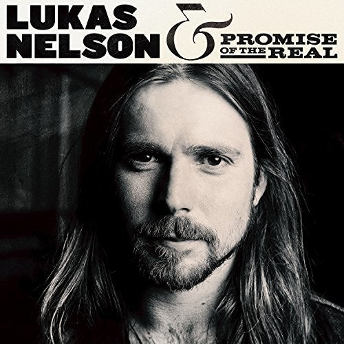 LUKAS NELSON & PROMISE OF ...: (LP) - VINYL