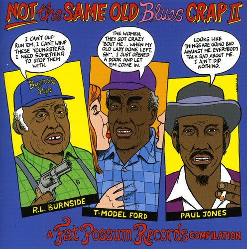 NOT THE SAME OLD BLUES CRAP II - CD