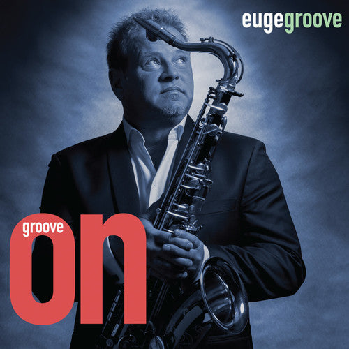 GROOVE ON (2017) - CD