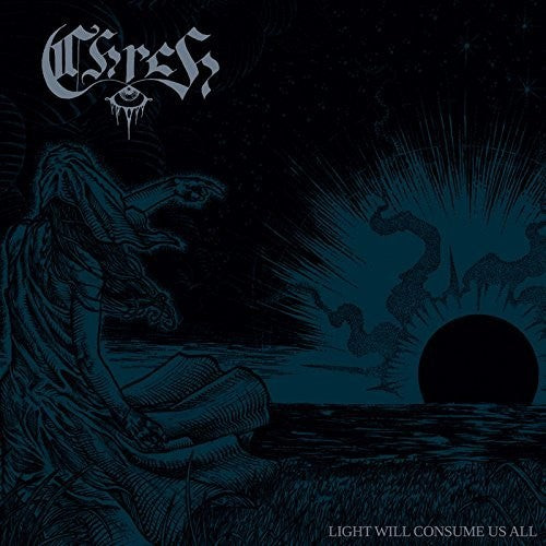 LIGHT WILL CONSUME US ALL - CD