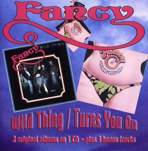FANCY - WILD THING/TURNS YOU ON - CD
