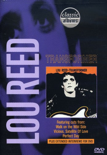 TRANSFORMER: CLASSIC ALBUM - DVD
