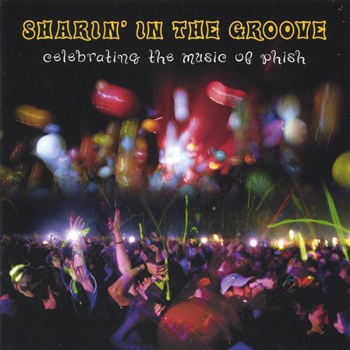 SHARIN IN THE GROOVE: TRIBUTE TO PHISH - CD