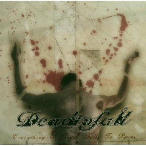 EVERYTHING I TOUCH FALLS TO PIECES - CD