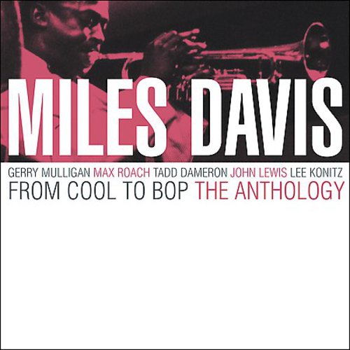 FROM COOL TO BOP - THE ANTHOLOGY - CD