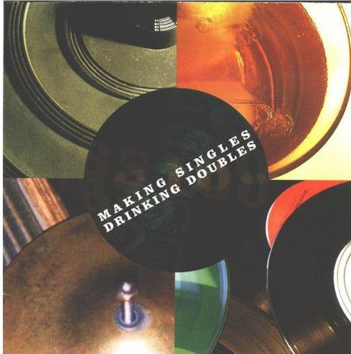 MAKING SINGLES DRINKING DOUBLES - CD