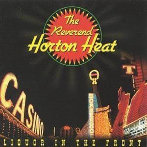 LIQUOR IN THE FRONT - CD