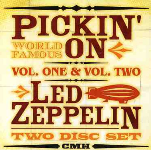 PICKIN ON LED ZEPPELIN VOLUME 1 & 2 - CD